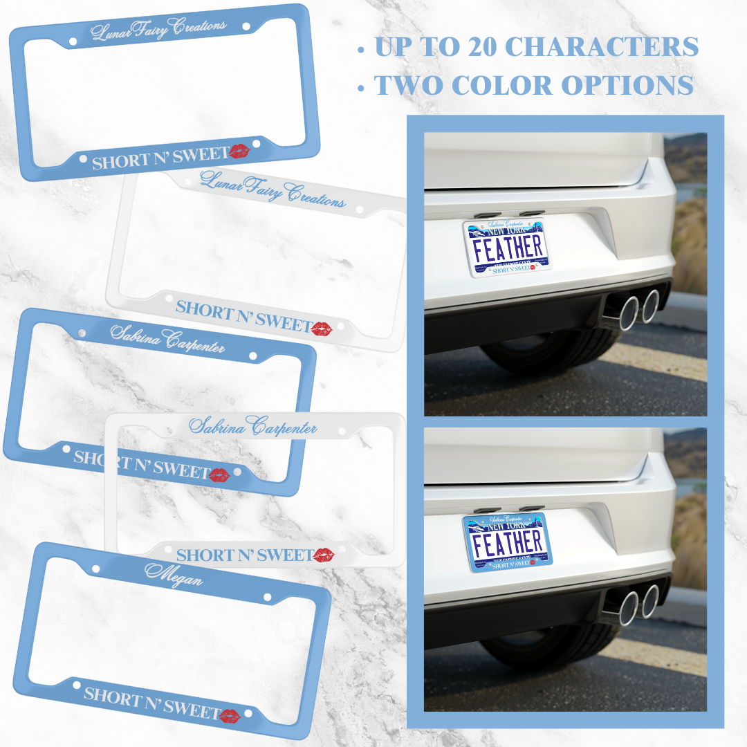 Short n' Sweet License Plate | Custom